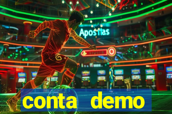 conta demo plataforma slots